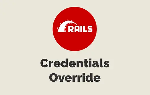 Credentials Override