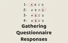 Gathering Questionnaire Responses