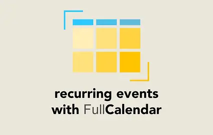 Recurring Events with FullCalendar
