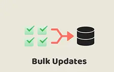 Bulk Updates
