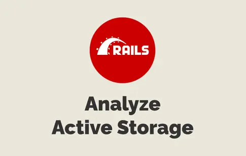 Analyze Active Storage