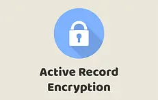 Active Record Encryption