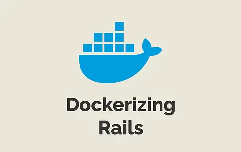 Dockerizing Rails