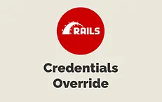 Credentials Override