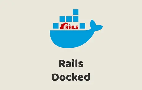 Rails Docked
