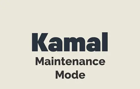 Kamal Maintenance Mode