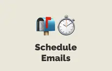 Schedule Emails