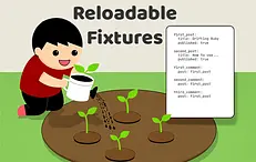 Reloadable Fixtures