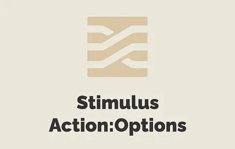 Stimulus Action:Options