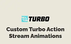Custom Turbo Stream Action Animation
