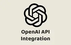 OpenAI API Integration